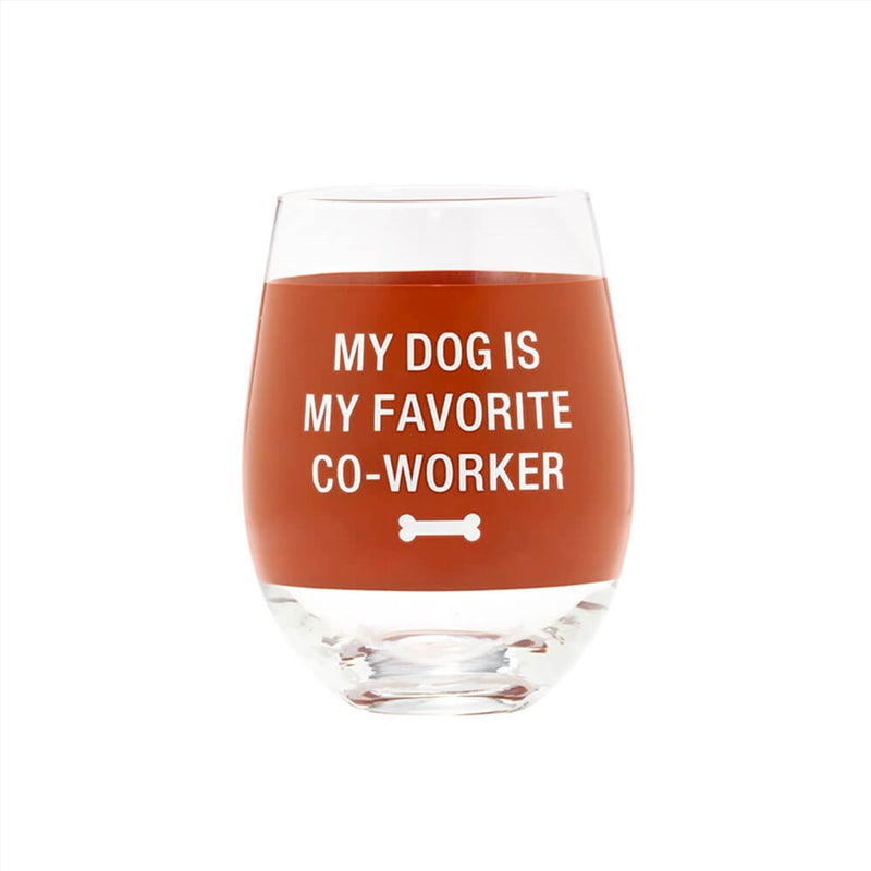 Wine Glass - My Dog Is My Favourite